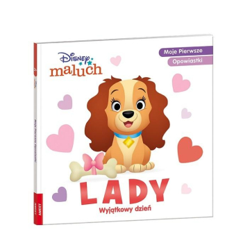 Disney Maluch. Lady. Wyjątkowy dzień